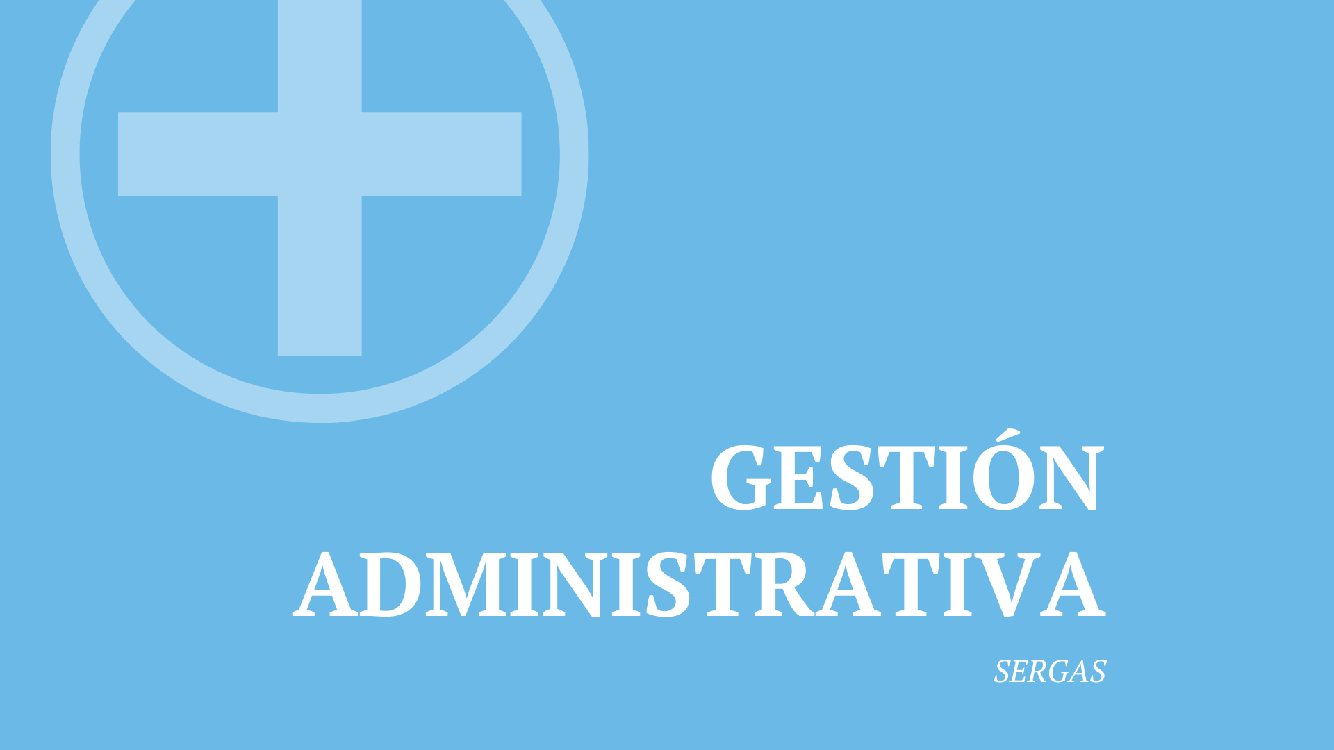 GESTION SERGAS